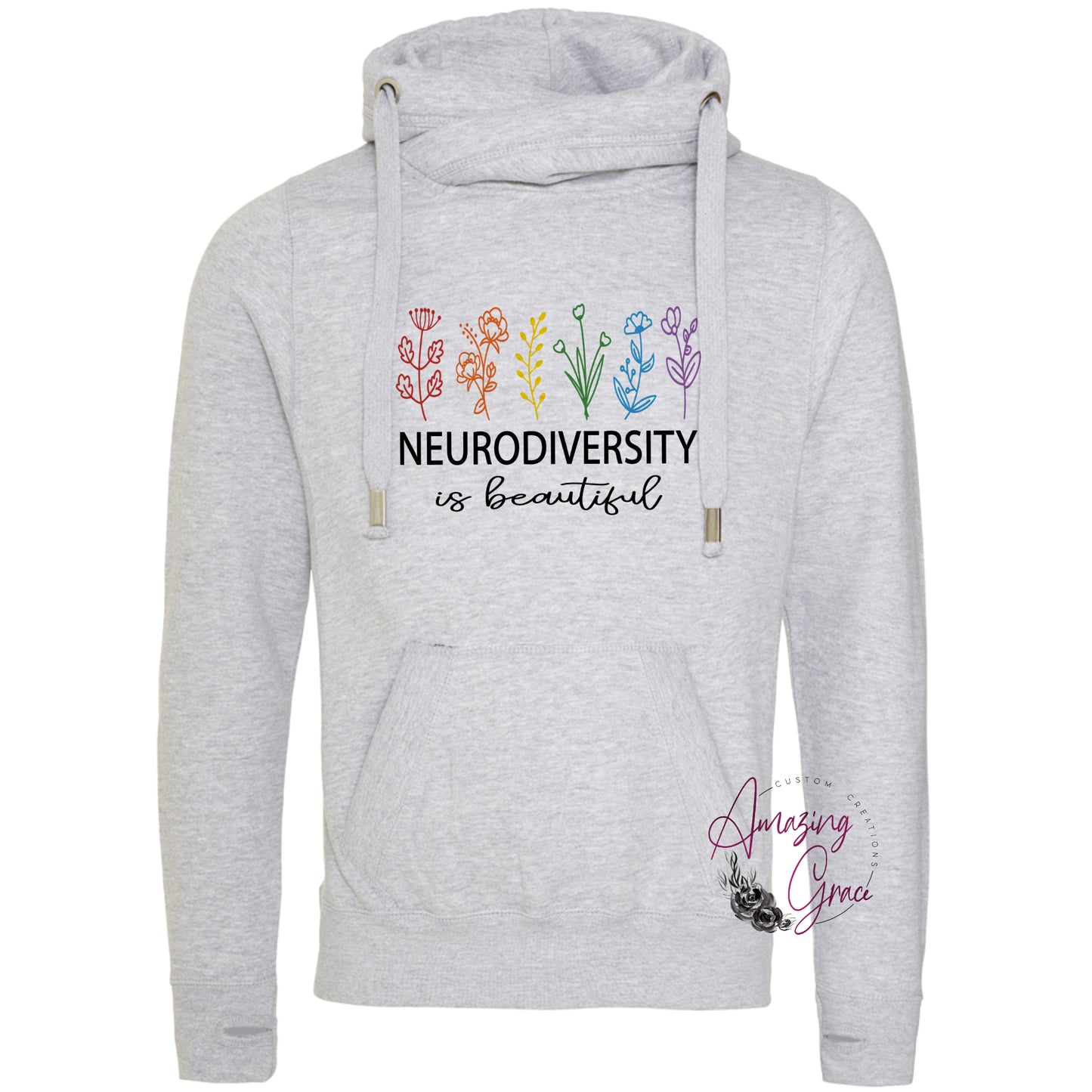 Chunky neck Hoody NEURODIVERSITY IS BEAUTIFUL