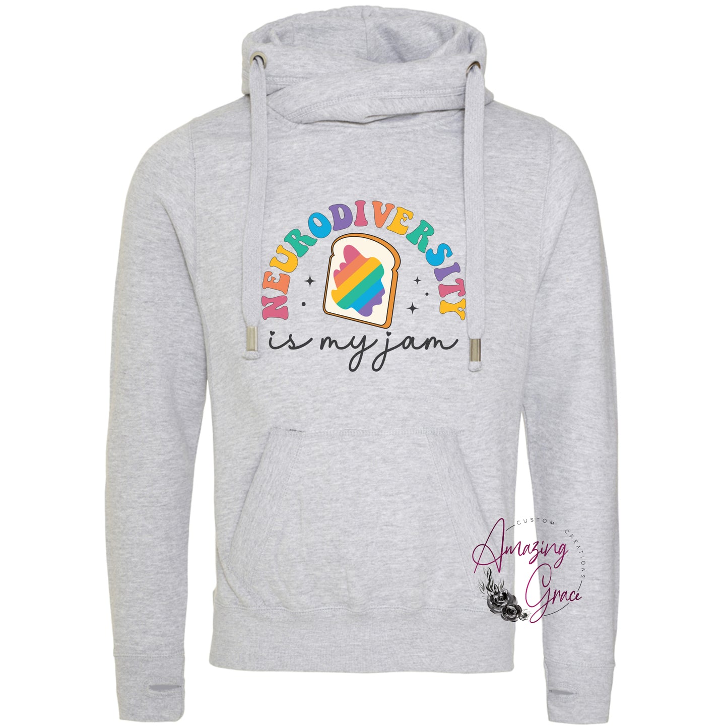 Chunky neck Hoody NEURODIVERSITY IS MY JAM