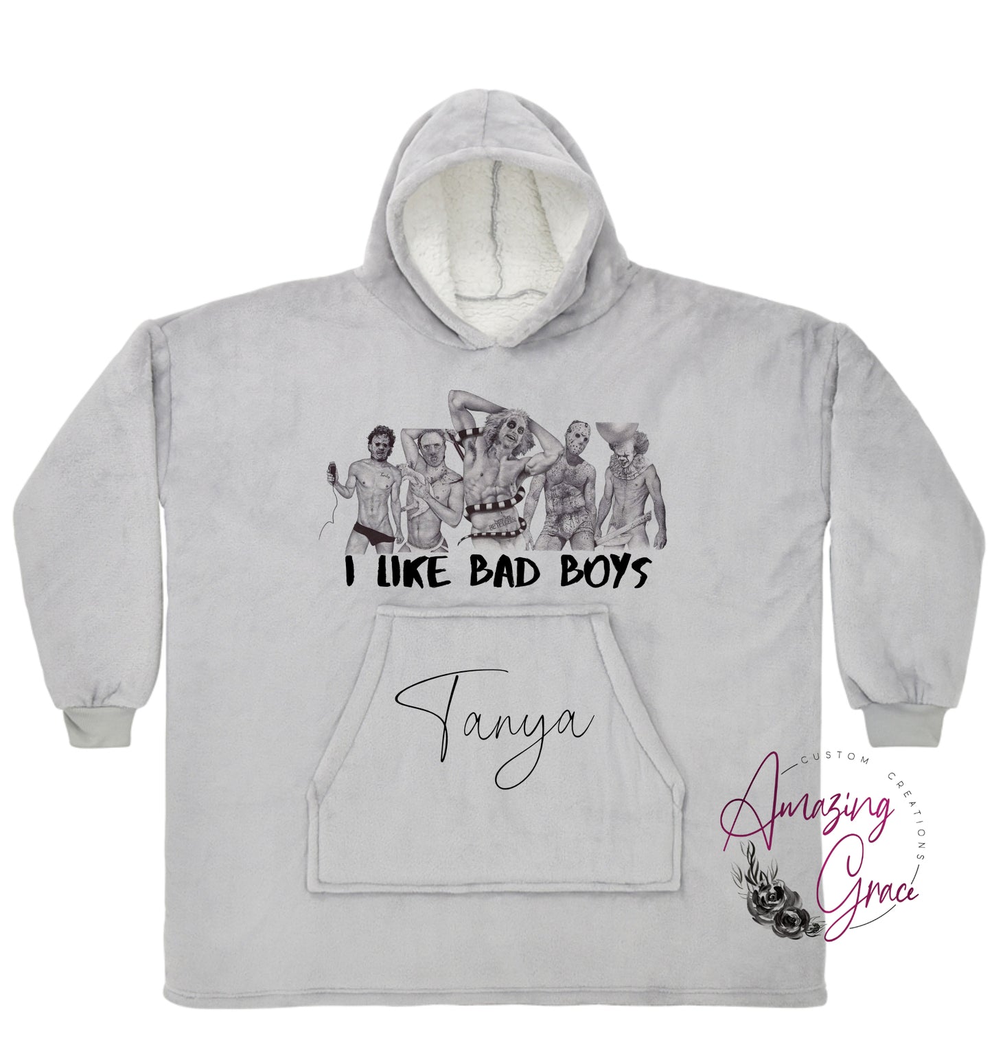 I like bad boys snuggle hoody