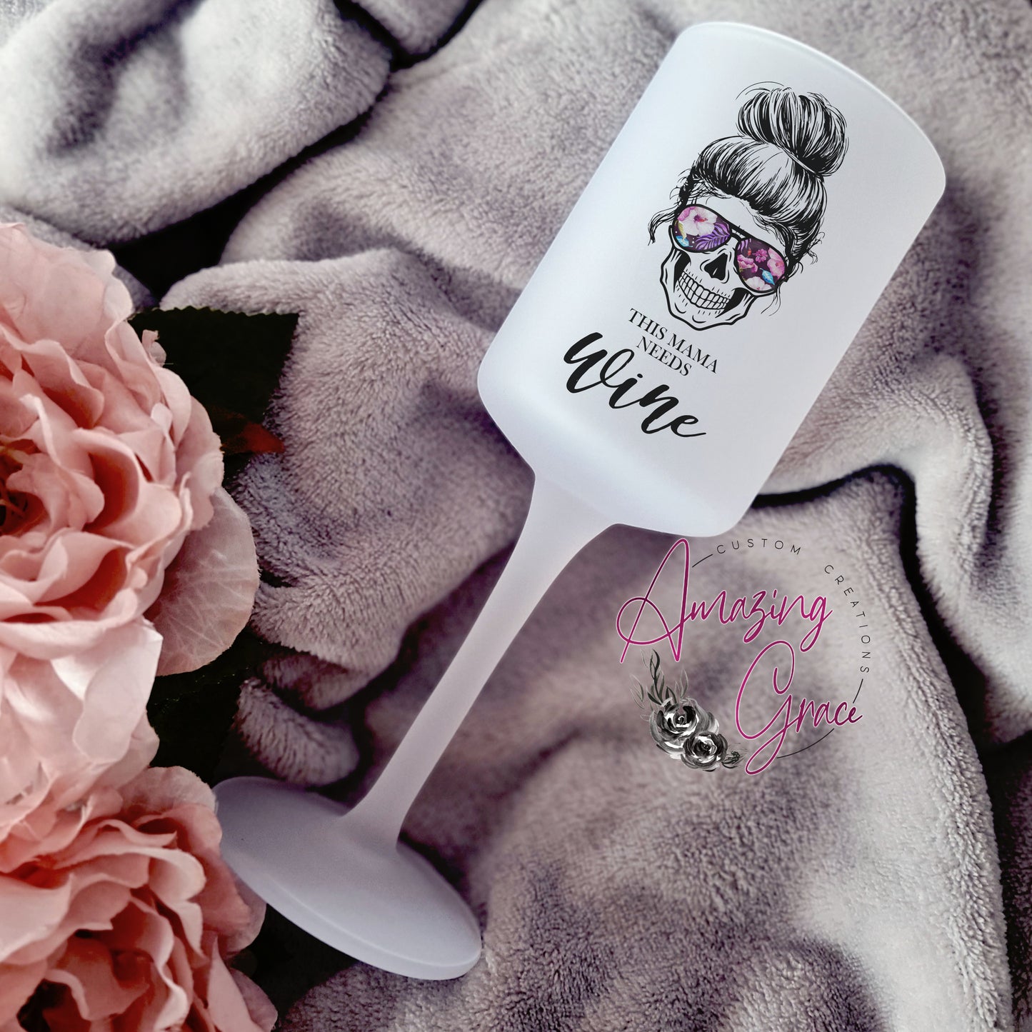 Frosted Wine Glass - Mama needs wine