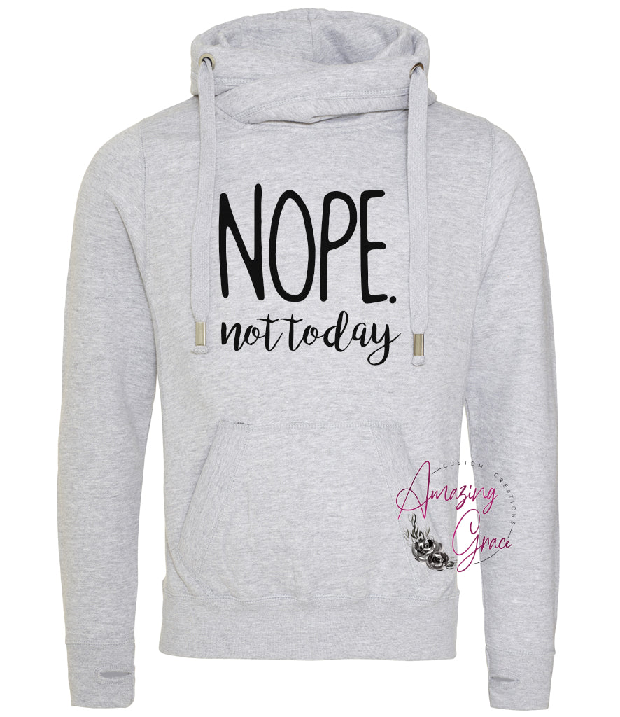 Chunky neck hoodie NOPE. NOT TODAY