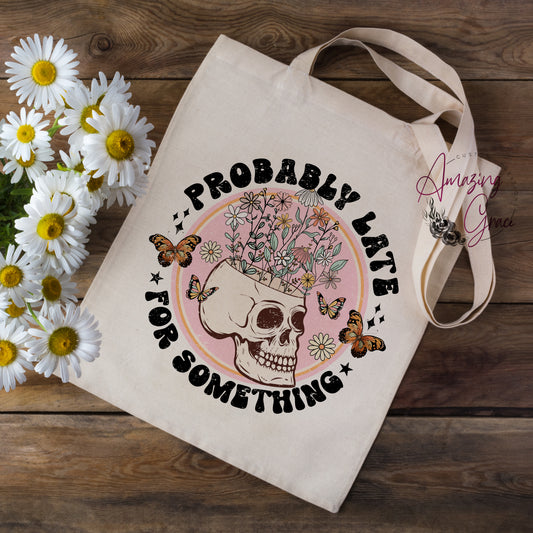 FUNNY SLOGAN tote bag