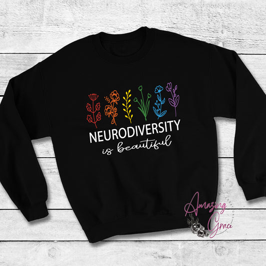 ADULTS Neurodiversity T-shirt/Sweatshirt/Hoody; NEURODIVERSITY IS BEAUTIFUL