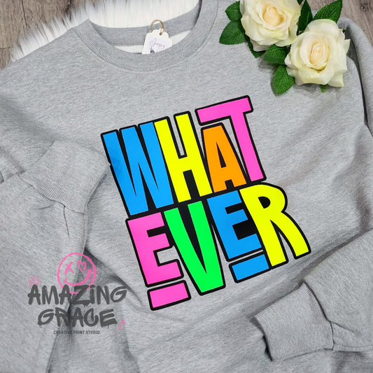 Signiature Heavyweight Sweatshirt - WHATEVER neon