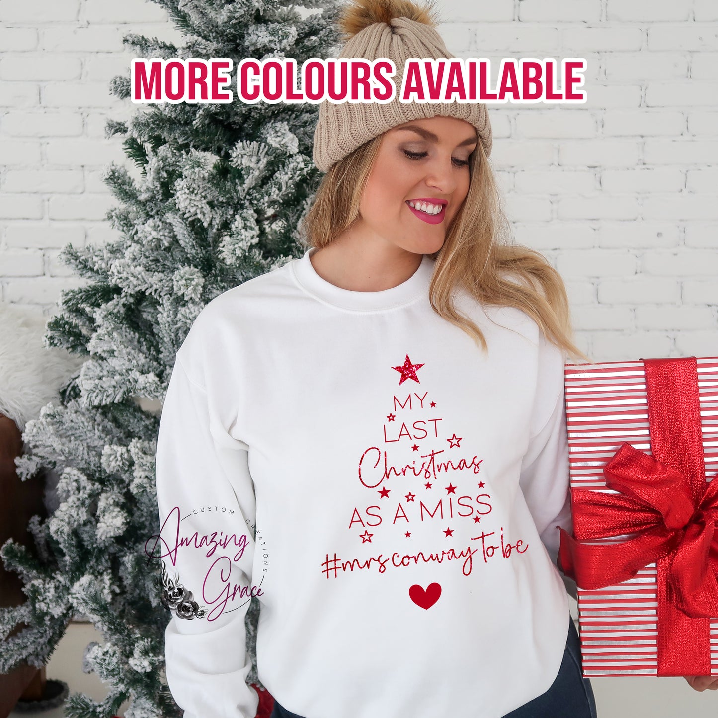 Last Christmas as a miss t-shirt/sweatshirt/hoody