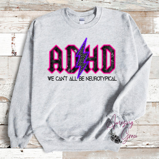ADHD sweatshirt