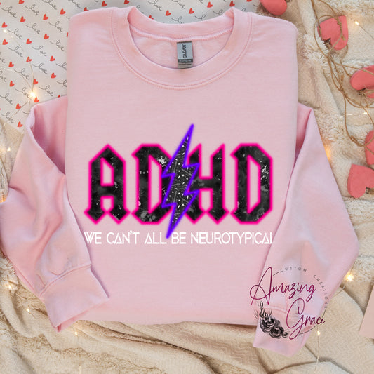 ADHD sweatshirt
