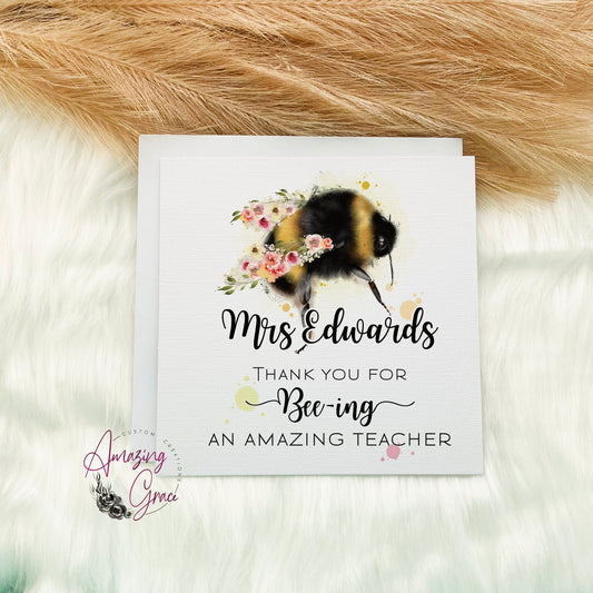 Thank you for bee-ing amazing teacher card