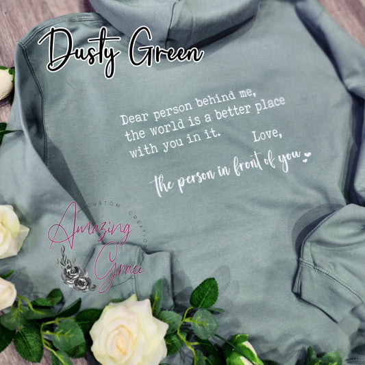 Dear person behind me 'you are enough’ custom print positivity hoodie