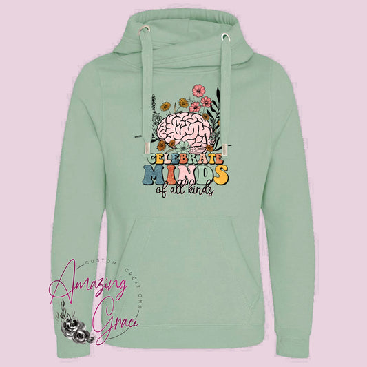 Chunky neck Hoody CELEBRATE MINDS OF ALL KINDS