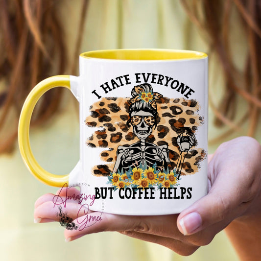 Adult humour mug - I hate everyone