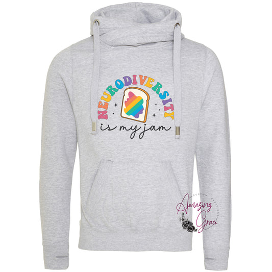 NEURODIVERSITY IS MY JAM Chunky neck Hoody