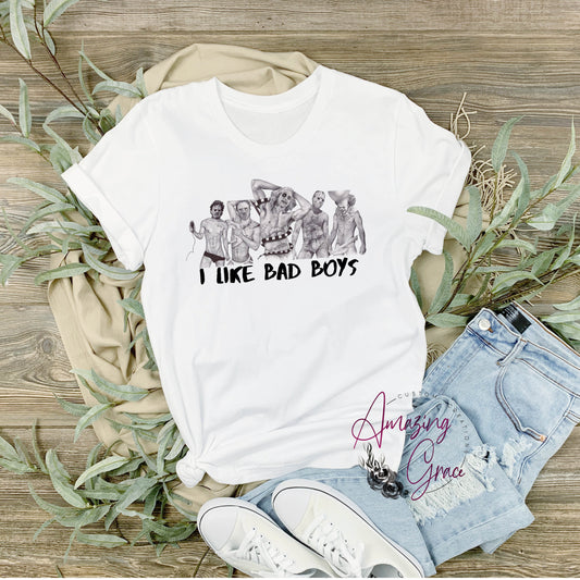 Adults tshirt - I LIKE BAD BOYS
