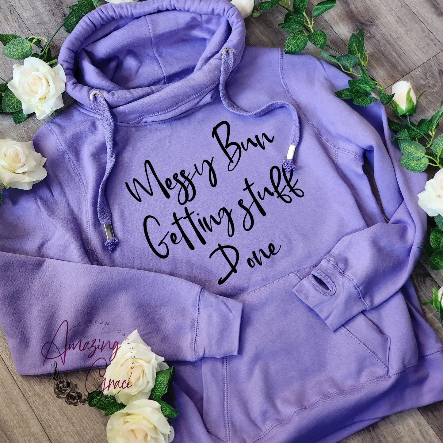 MESSY BUN GETTING STUFF DONE Chunky neck hoody