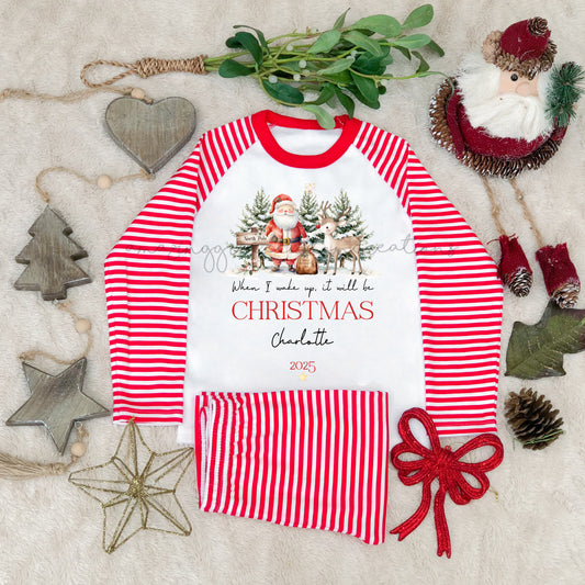 Family personalised SANTA WHEN I WAKE UP pyjamas RED STRIPE