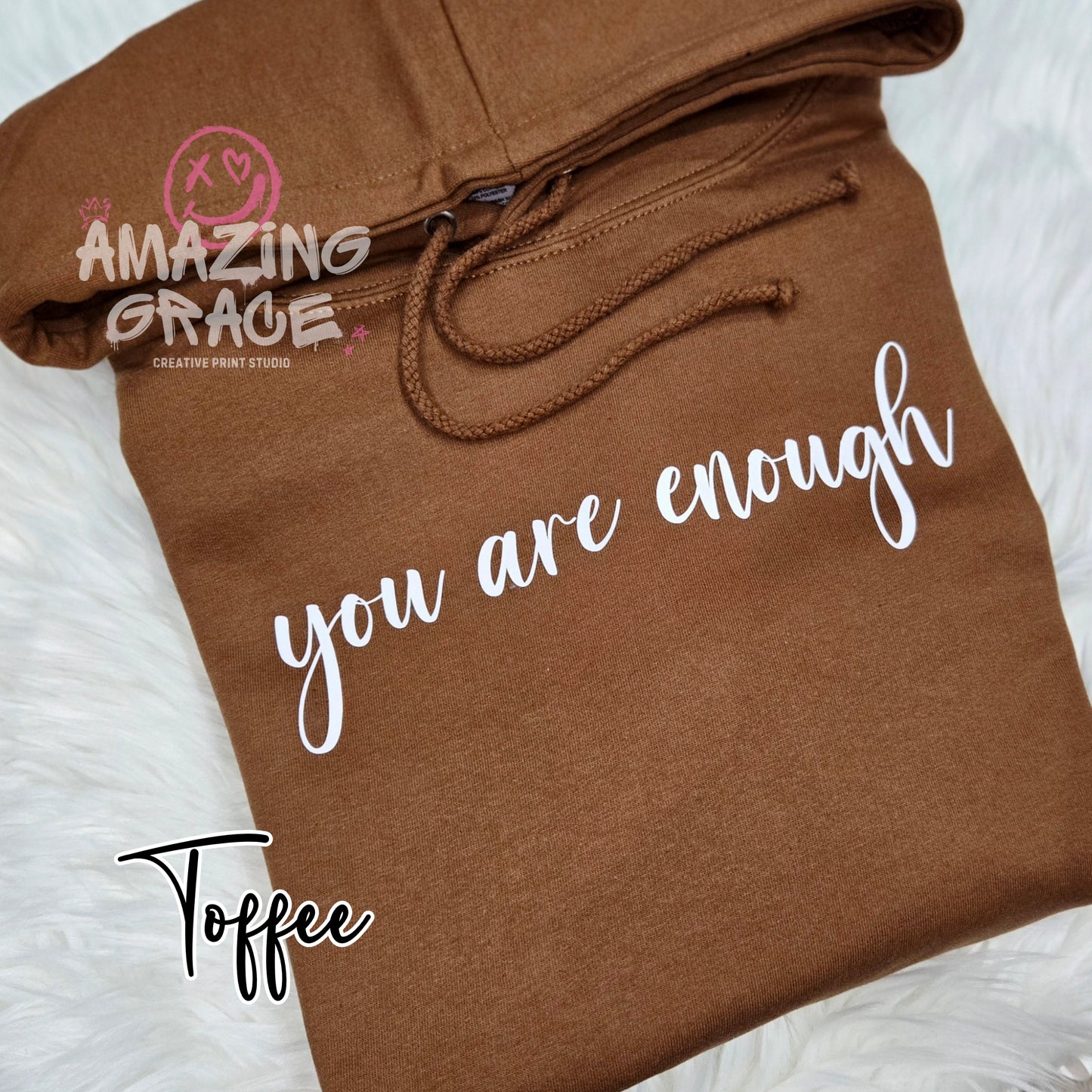 Dear person behind me 'you are enough’ custom print positivity hoodie