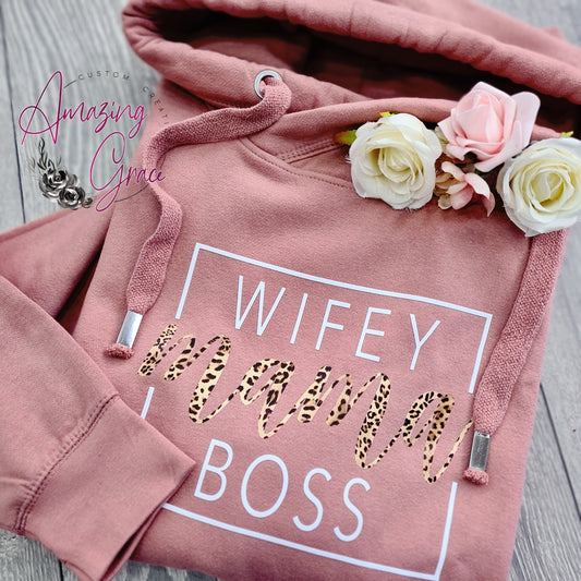 Chunky neck Hoody WIFEY MAMA BOSS