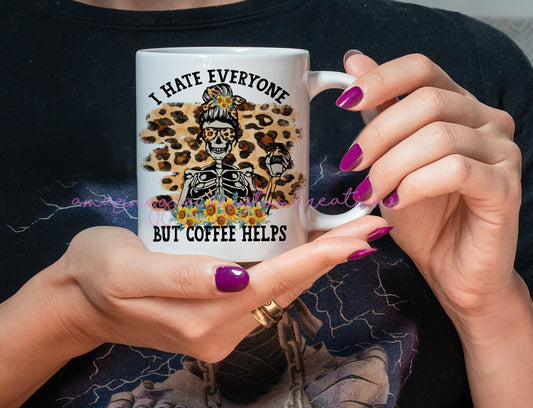 Adult humour mug - I hate everyone